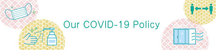Our COVID-19 Policy